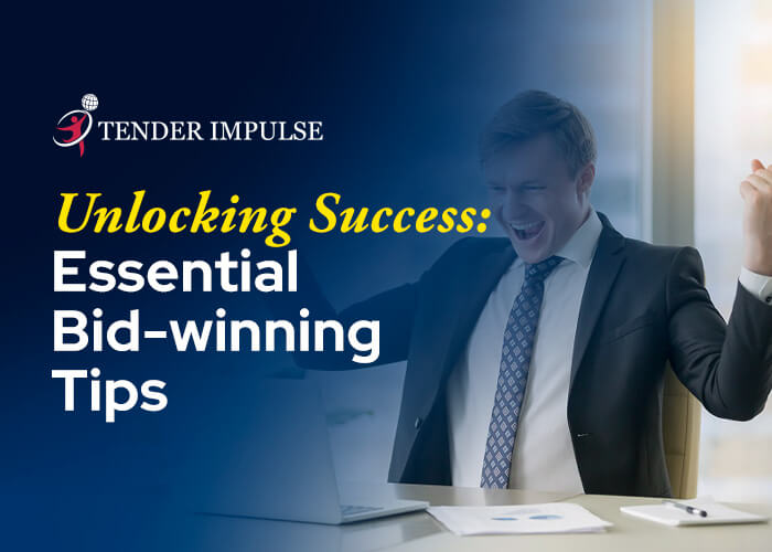 Unlocking Success: Essential Bid-winning Tips
