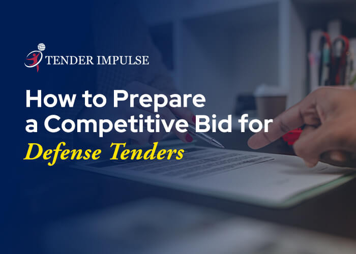 How to Prepare a Competitive Bid for Defense Tenders