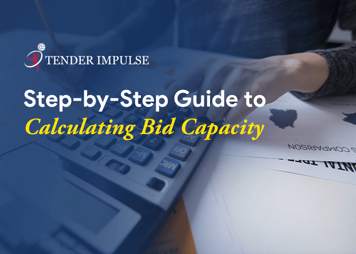Step-by-Step Guide to Calculating Bid Capacity