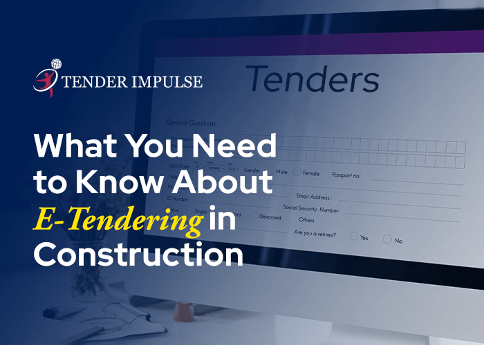 What You Need to Know About E-Tendering in Construction
