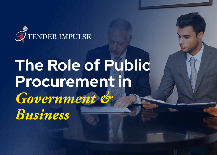 The Role of Public Procurement in Government & Business