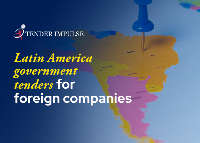 Brazil, Mexico, or Colombia First? A Foreign Bidder's Comparative Guide to Latin America's Government Tender Markets