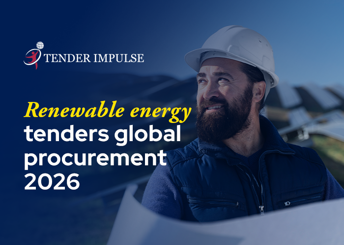 Global Tender Opportunities in Renewable Energy: How to Find and Win Contracts in the World's Fastest-Growing Sector