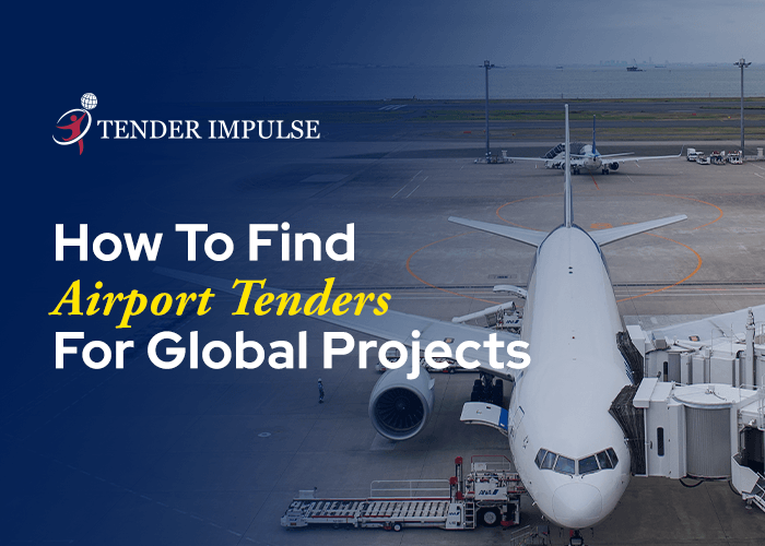 How To Find Airport Tenders For Global Projects