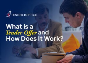 Tender Offer and Its Work