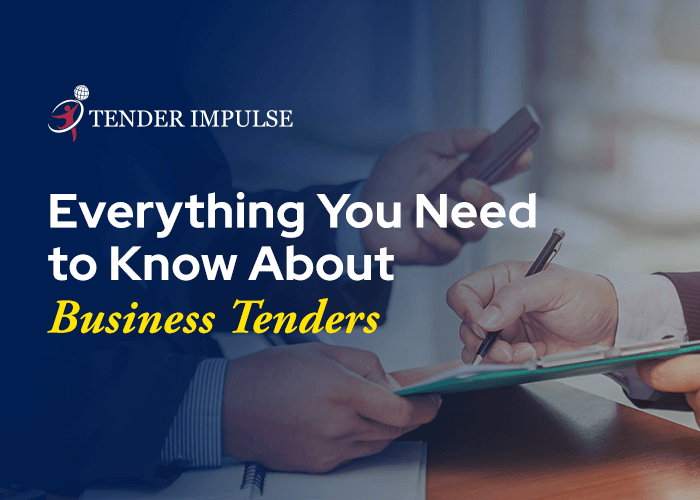 Everything You Need to Know About Business Tenders